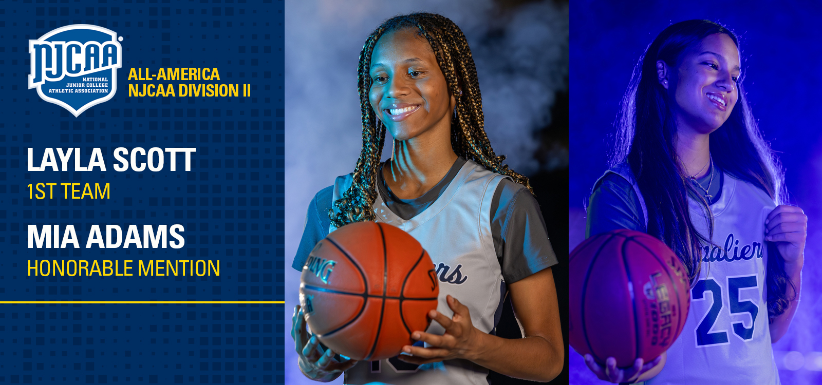 The graphic highlights NJCAA Division II All-America honors, recognizing Layla Scott as a First Team selection and Mia Adams as an Honorable Mention. It features the NJCAA All-America branding alongside two studio portraits of basketball players holding basketballs, set against dramatic blue-toned backgrounds.